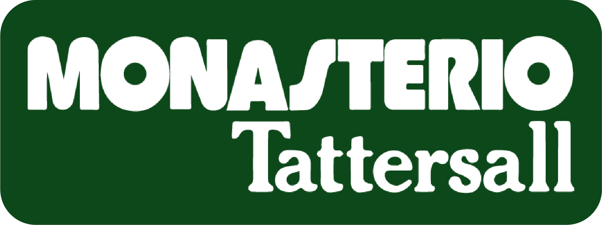 Monasterio Tattersall